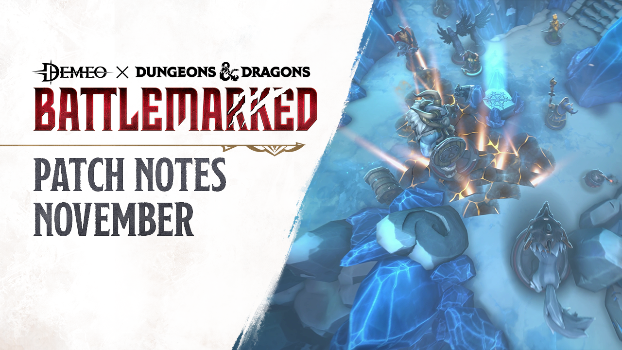 Patch Notes November - Demeo x Dungeons & Dragons: Battlemarked